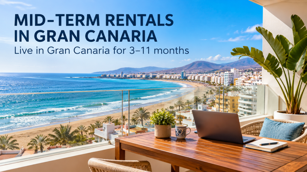 MID-TERM RENTALS IN GRAN CANARIA 🌴